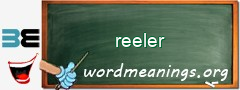 WordMeaning blackboard for reeler